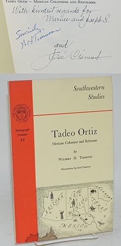 Image du vendeur pour Tadeo Ortiz; Mexican colonizer and reformer; illustrations by Jos Cisneros mis en vente par Bolerium Books Inc.