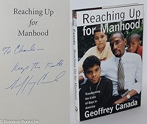 Seller image for Reaching up for manhood; transforming the lives of boys in America for sale by Bolerium Books Inc.