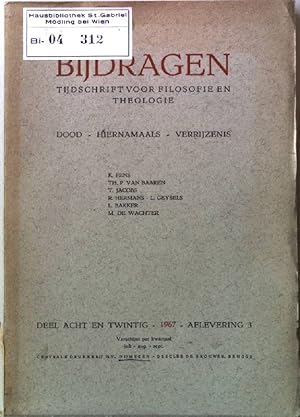 Bild des Verk�ufers f�r Bijdragen - Tijdschrift voor Filosofie en Theologie. - Dood, Hiernamaals, Verrijzenis. - Deel Acht en twintig - 1967 - Aflevering 3 zum Verkauf von books4less (Versandantiquariat Petra Gros GmbH & Co. KG)
