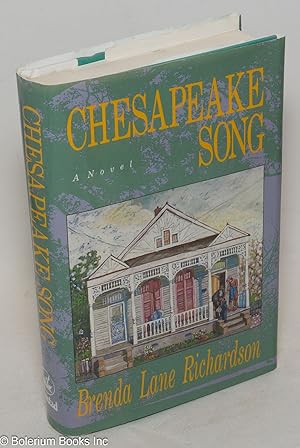 Imagen del vendedor de Chesapeake song; a novel a la venta por Bolerium Books Inc.