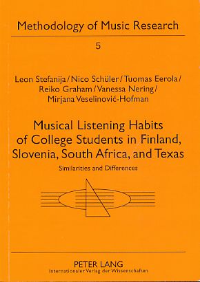 Image du vendeur pour Musical listening habits of college students in Finland, Slovenia, South Africa, and Texas. Similarities and differences. Methodology of music research Vol. 5. mis en vente par Fundus-Online GbR Borkert Schwarz Zerfa