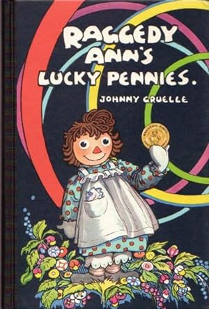 Seller image for RAGGEDY ANN'S LUCKY PENNIES for sale by Wallace & Clark, Booksellers