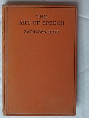 THE ART OF SPEECH A Handbook of Elocution