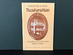 Period Building Restoration: Trades & Suppliers Directory