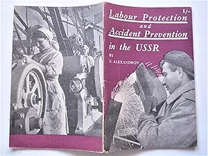 Imagen del vendedor de Labour Protection and Accident Prevention in the USSR a la venta por Bloomsbury Books