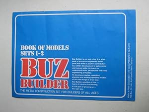 Buz Builder : Book of Models Sets 1-2: The Metal Construction Set for Builders of All Ages.