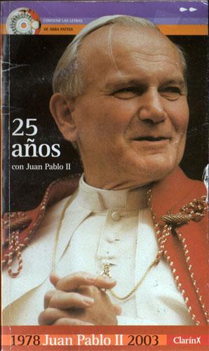 1978-2003. 25 años con Juan Pablo II