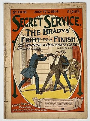 Seller image for The BRADYS' FIGHT To A FINISH or Winning a Desperate Chase. And Other Stories. "Secret Service" No. 808. July 17th 1914 for sale by Tavistock Books, ABAA