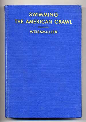 Seller image for Swimming the American Crawl for sale by Between the Covers-Rare Books, Inc. ABAA