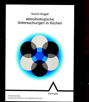 Vergleichende mikrobiologische Untersuchungen in Küchen