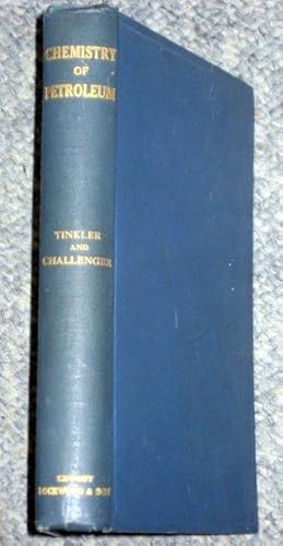 Immagine del venditore per The Chemistry of Petroleum and its Substitutes. A Practical Handbook. venduto da Tony Hutchinson