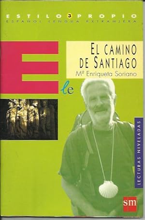 Image du vendeur pour El Camino de Santiago - Lecturas Niveladas 3 mis en vente par Livro Ibero Americano Ltda