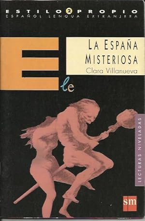 Image du vendeur pour La Espana Misteriosa - Lecturas Niveladas 2 mis en vente par Livro Ibero Americano Ltda