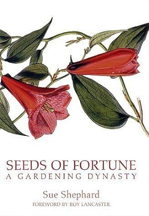 Seeds of Fortune. A Gardening Dynasty.