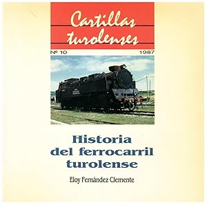 Image du vendeur pour HISTORIA DEL FERROCARRIL TUROLENSE mis en vente par Prtico [Portico]