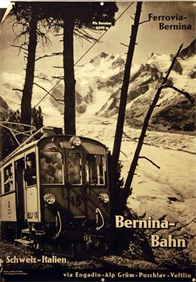 Plakat - Bernina-Bahn. Schweiz-Italien - via Engadin - Alp Grüm - Puschlav - Veltlin. Offset.