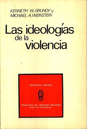 Las Ideologias de la Violencia