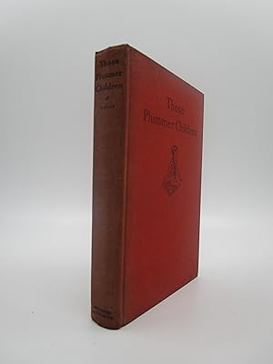 Those Plummer Children (Inscribed, First Edition)