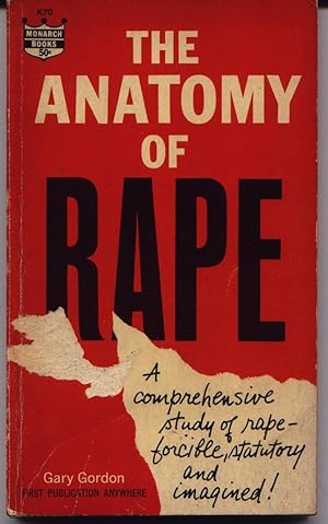 The Anatomy Of Rape