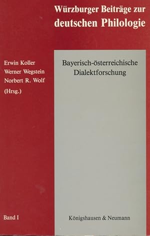 Bild des Verkufers fr Bayerisch-sterreichische Dialektforschung : Wrzburger Arbeitstagung 1986. zum Verkauf von Antiquariat Bernhardt