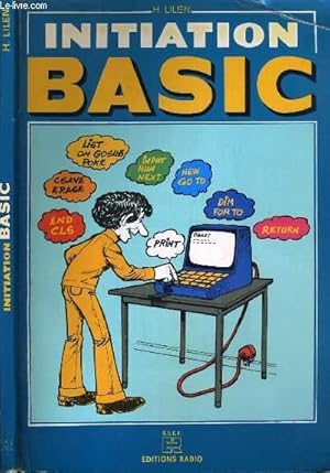 Imagen del vendedor de INITIATION BASIC - 3me EDITION. a la venta por Le-Livre