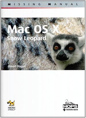 Seller image for Mac OS X. Snow Leopard. Missing manual for sale by Libro Co. Italia Srl