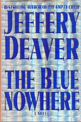 The Blue Nowhere: A Novel