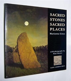 SACRED STONES SACRED PLACES