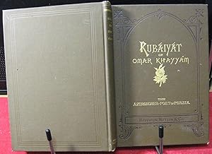 Image du vendeur pour Rubaiyat of Omar Khayyam, The Astronomer-poet of Persia mis en vente par Phyllis35