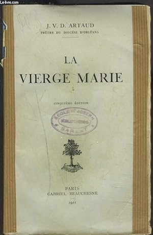 Seller image for LA VIERGE MARIE for sale by Le-Livre