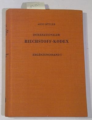 Internationaler Riechstoff-Kodex - Erster Ergänzungsband / Premier volume complementaire / First ...