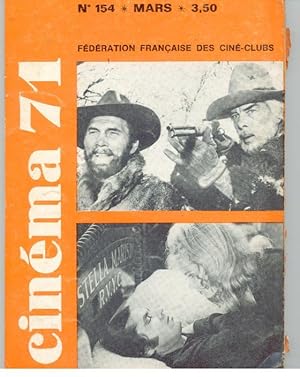 CINÉMA 71. Nº 154 - Mars 1971