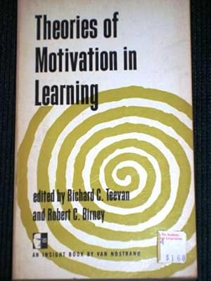 Seller image for Theories of Motivation in Learning: An Enduring Problem in Psychology for sale by Lotzabooks