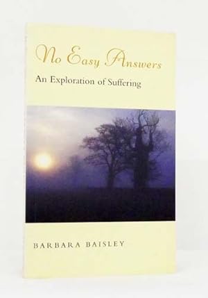 No Easy Answers: An Exploration of Answers (Inscribed by Author)