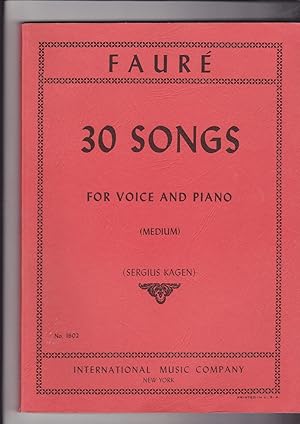 Faure 30 Songs for voice and piano (Medium) (Sergius Kagen). No. 1602