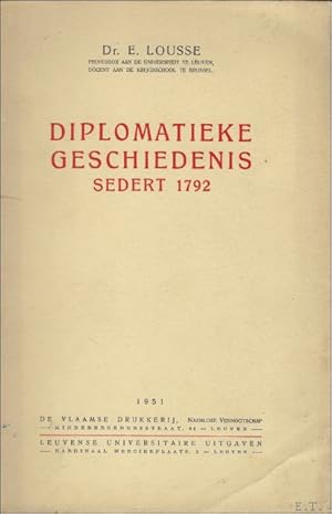 Bild des Verkufers fr DIPLOMATIEKE GESCHIEDENIS SEDERT 1792. zum Verkauf von BOOKSELLER  -  ERIK TONEN  BOOKS