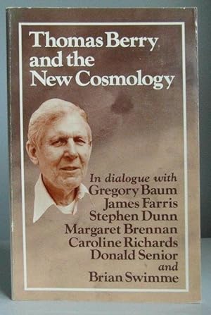 Thomas Berry and the New Cosmology