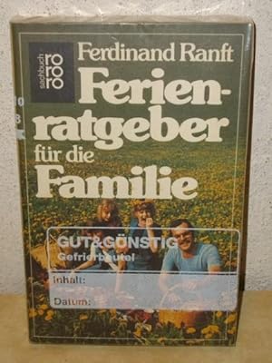 Ferienratgeber für die Familie Ferdinand Ranft. Mit Zeichn. von Gertraud Funke