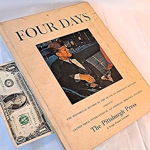 Image du vendeur pour Four Days, The Historical Record of the Death of President Kennedy mis en vente par Bargain Finders of Colorado