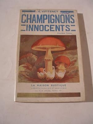 CHAMPIGNONS INNOCENTS , MOYEN DE LES RECONNAITRE