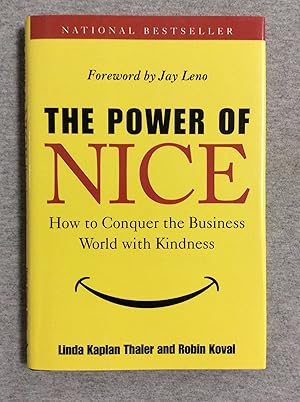 Bild des Verkufers fr The Power of Nice: How to Conquer the Business World with Kindness zum Verkauf von Book Nook
