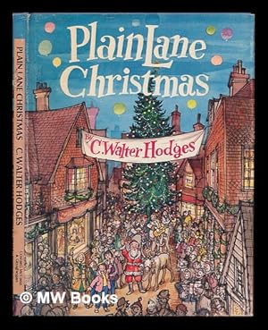 Seller image for Plain Lane Christmas / Text and Pictures by C. Walter Hodges for sale by MW Books