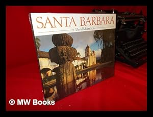 Immagine del venditore per Santa Barbara / Photography by David Muench ; Text by David Temple venduto da MW Books