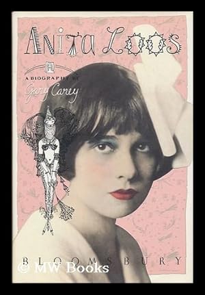 Immagine del venditore per Anita Loos : a Biography / Gary Carey venduto da MW Books