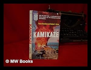 Bild des Verkufers fr Kamikaze / Yasuo Kuwahara and Gordon T. Allred zum Verkauf von MW Books