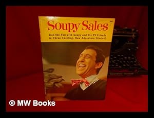 Seller image for Soupy Sales by Barbara Gelman and Robert Shorin. Illustrated by Tony Tallarico for sale by MW Books Ltd.