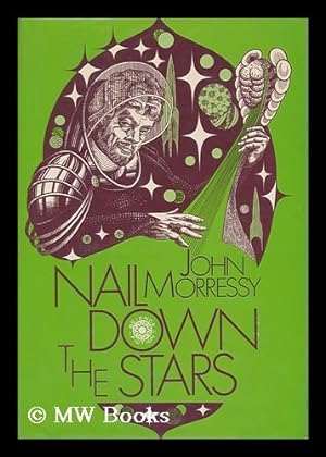 Immagine del venditore per Nail Down the Stars venduto da MW Books