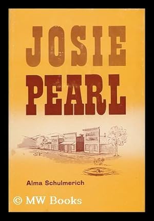 Seller image for Josie Pearl for sale by MW Books Ltd.