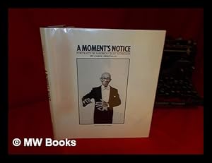 Seller image for A Moment's Notice : Portraits of American Jazz Musicians / [Photographs] by Carol Friedman ; Text by Gary Giddins for sale by MW Books