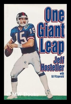 Seller image for One Giant Leap / Jeff Hostetler with Ed Fitzgerald for sale by MW Books
